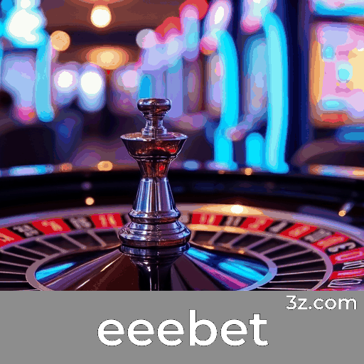 eeebet.com - Plataforma de Apostas Online Segura e Rentável - eeebet
